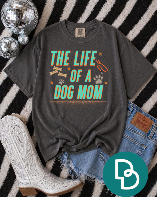 Life of a Dog Mom